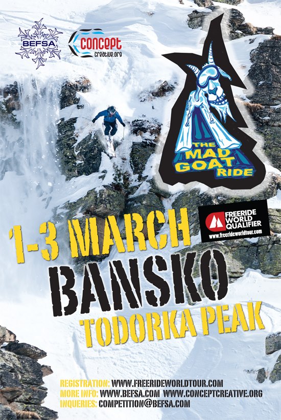 Банско ще приеме състезанието “Mad Goat Ride 2013”, квалификация за Freeride World Tour (FWT) - световно първенство по ски и сноуборд в необработен терен.
