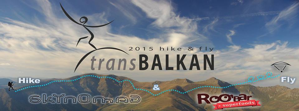 Trans Balkan 2015 – Hike and Fly