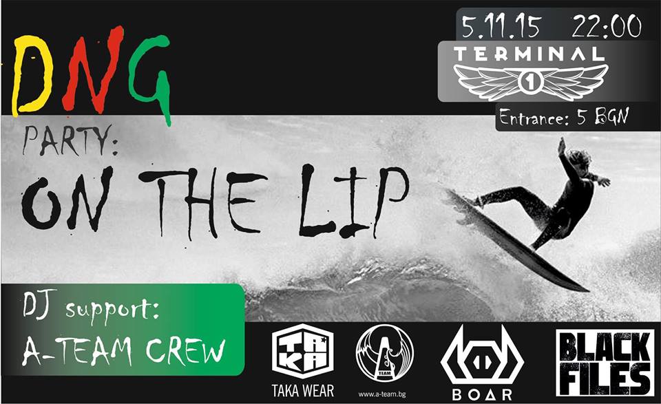 A-team DNG Party/On The Lip